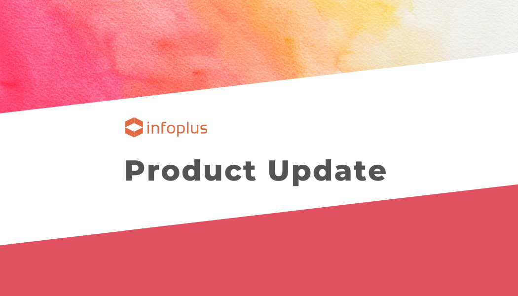 Infoplus Product Update 2023