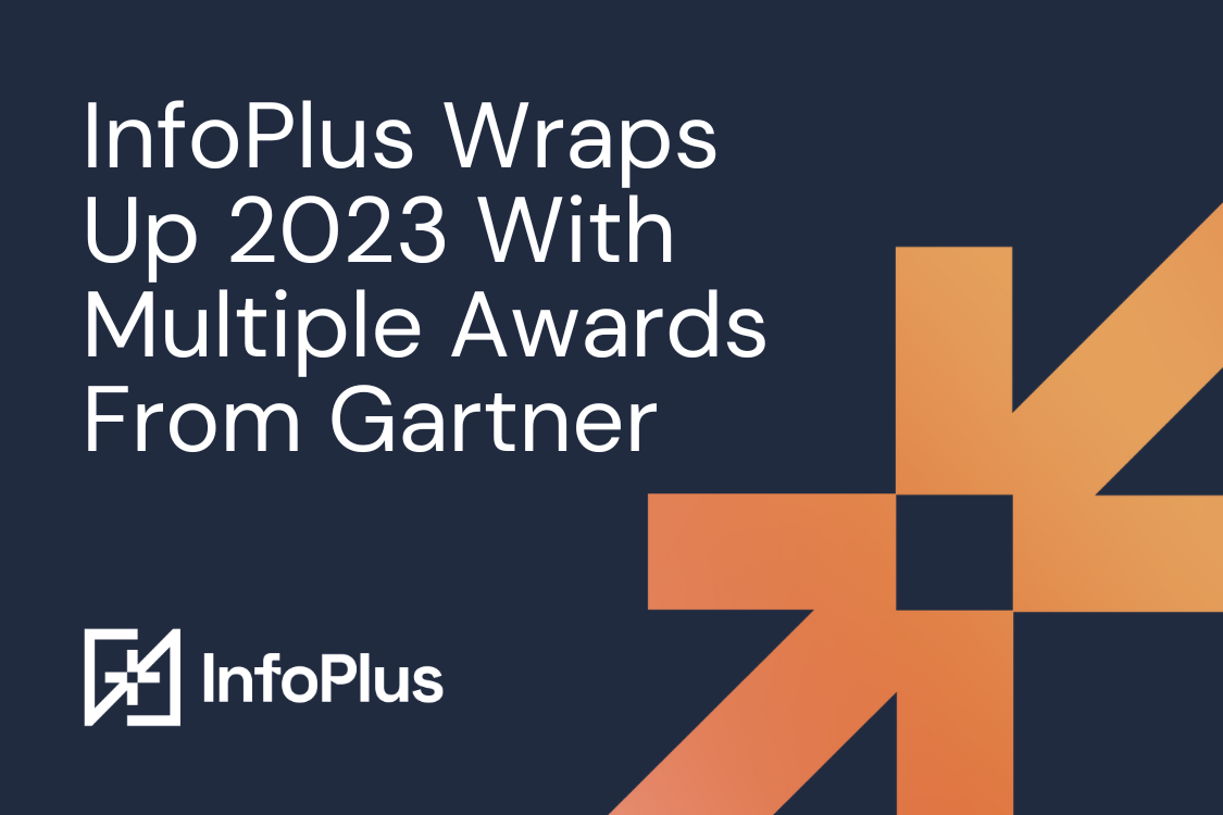 InfoPlus Wraps Up 2023 With Multiple Awards From Gartner